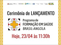 Cerimônia de lançamento do programa